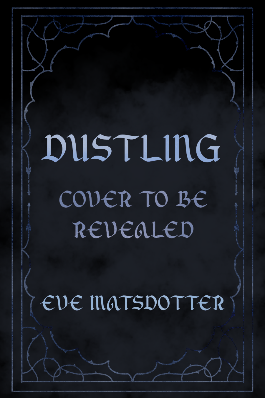 Dustling - cover to be revealed